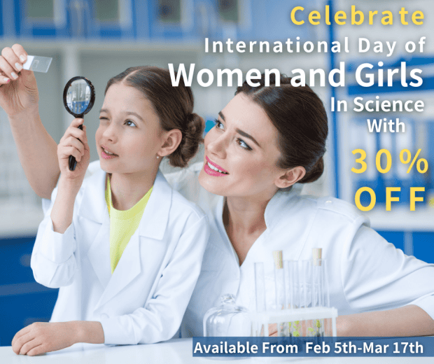 Celebrate International Day of Women and Girls in Science with a Special Offer